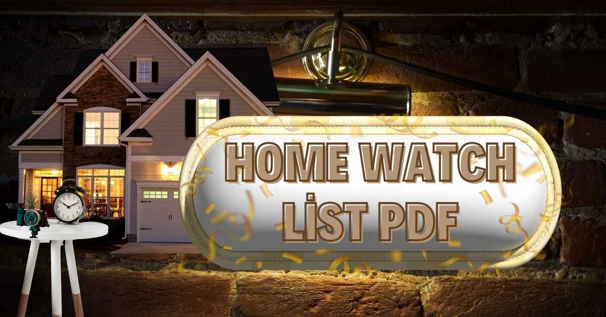 Home Watch List Pdf